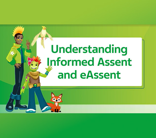 Understanding Informed Assent and eAssent